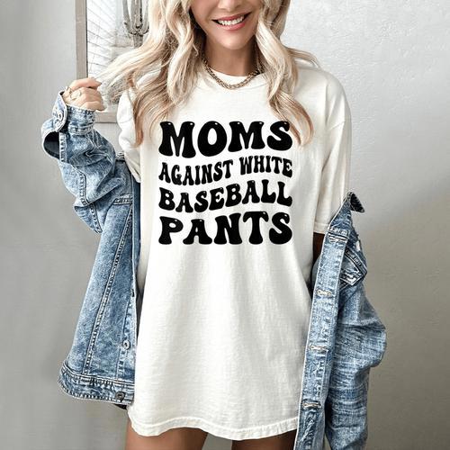 Moms Against Baseball Pants Baseball Mom Cool Women's Comfort Colors T-Shirt - Sportilla