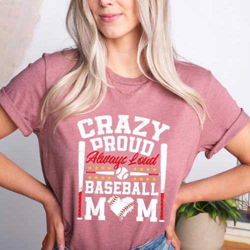 Crazy Proud Always Loud Baseball Mom Mother's Day Premium Women's Heather T-Shirt - Sportilla