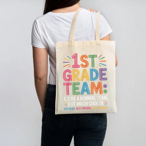 1st Grade Team Like Normal But Cooler Back To School Canvas Tote Bag - Savourry