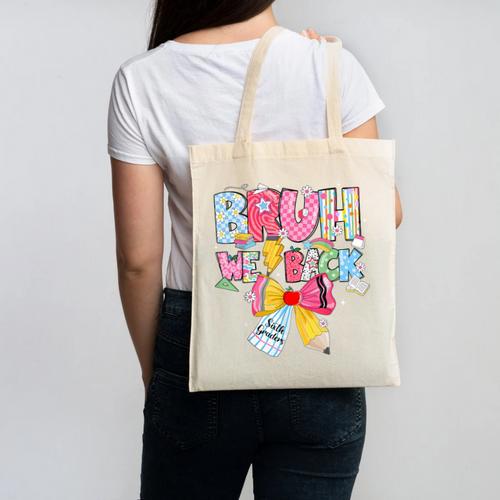 Bruh We Back Sixth Graders Back To School Coquette Bow Girl Canvas Tote Bag - Savourry