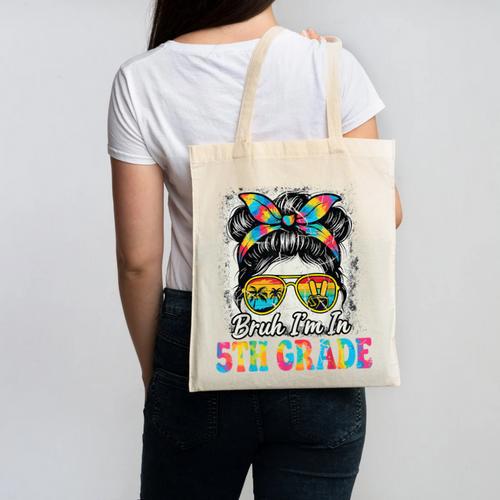 Bruh I'm In 5th Grade Back To School Messy Bun Tie Dye Headb Canvas Tote Bag - Savourry