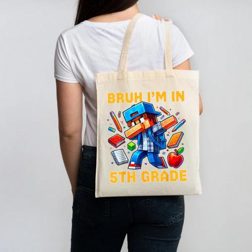 Bruh I'm In 5th Grade Dabbing Boys Kids Gamer Back To School Canvas Tote Bag - Savourry