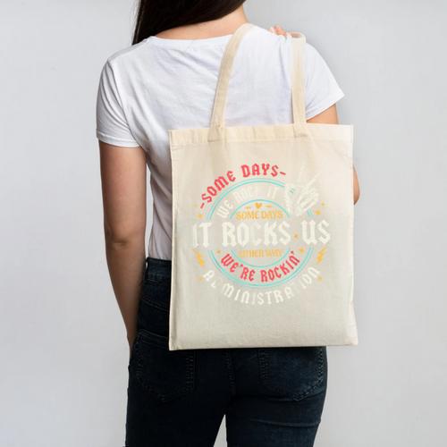 Some Days We Rock It Administration Office Back To School Canvas Tote Bag - Savourry