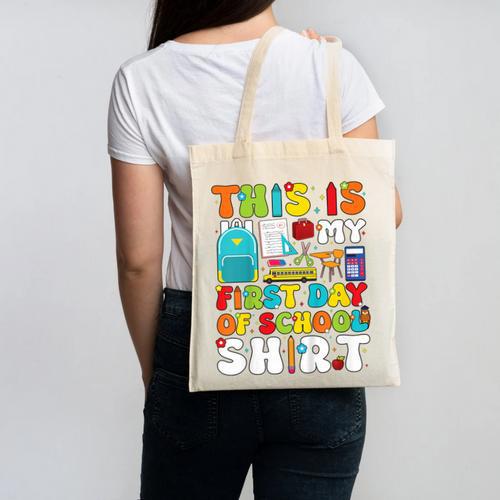 First Day Of School Shirt Boys Girls Back To School Canvas Tote Bag - Savourry