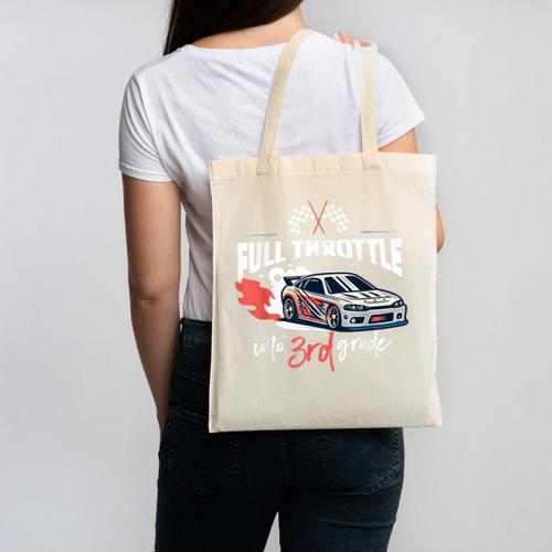 Full Throttle Into Third 3rd Grade Race Car Back To School Canvas Tote Bag - Savourry