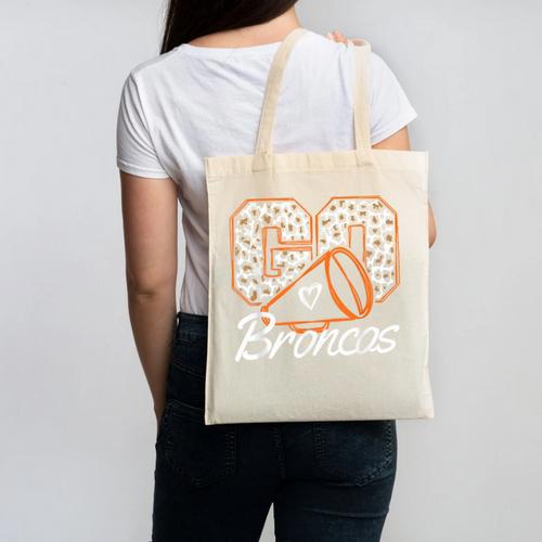 Go Cheer Broncos School Spirit Fan Team Back To School Canvas Tote Bag - Savourry
