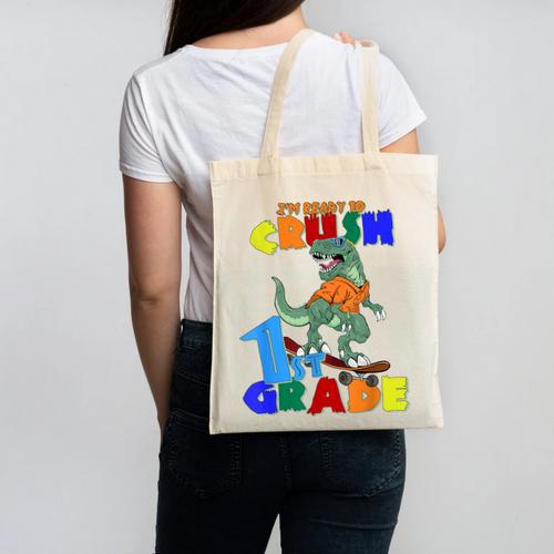 I'm Ready To Crush 1st Grade Dinosaur Back To School T-Rex Canvas Tote Bag - Savourry