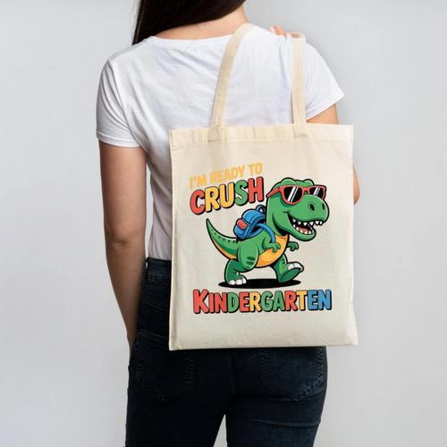 I'm Ready To Crush Kindergarten T-Rex Back To School Dino Canvas Tote Bag - Savourry