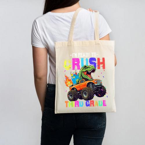 I'm Ready To Crush Third Grade Dinosaur Truck Back To School Canvas Tote Bag - Savourry