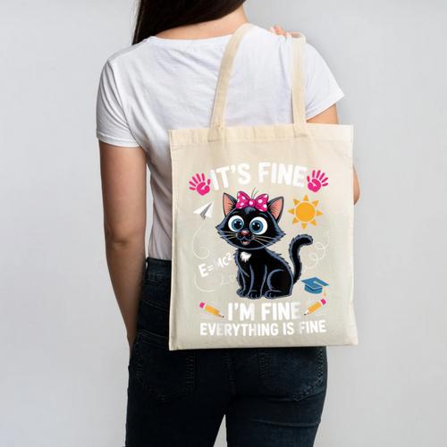 It's Fine I'm Fine Everything Is Fine Cat Back To School Canvas Tote Bag - Savourry