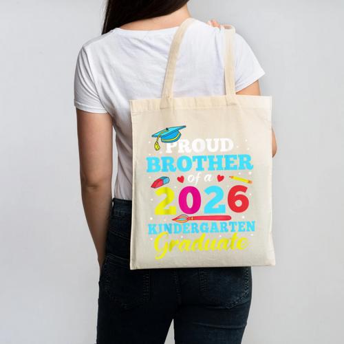 Proud Brother Of 2026 Kindergarten Graduate Back To School Canvas Tote Bag - Savourry