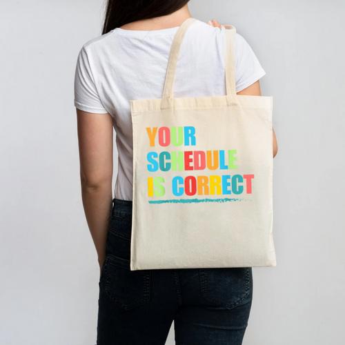 Your Schedule Is Correct Back To School Life Canvas Tote Bag - Savourry