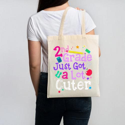 Second Grade Just Got Cuter Cute 2nd Grade Back To School Canvas Tote Bag - Savourry