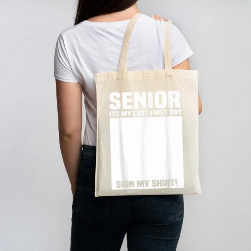 Senior 2026 Last First Day Senior Back To School Sign My Canvas Tote Bag - Savourry