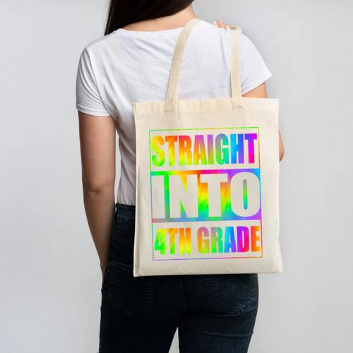 Straight Into 4th Grade Fourth Grade Back To School Canvas Tote Bag - Savourry