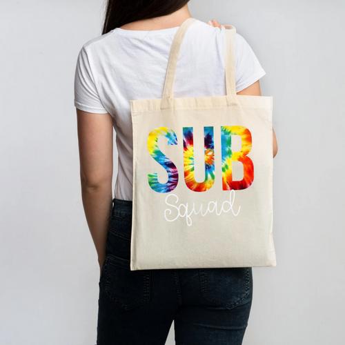 Sub Squad For Work Tie Dye Back To School Appreciation Day Canvas Tote Bag - Savourry