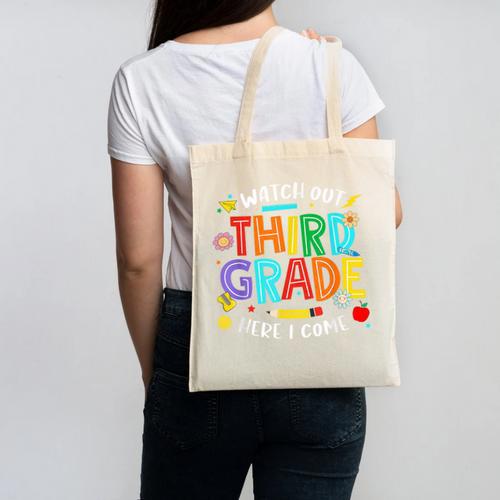 Watch Out Third Grade Here I Come 3rd Grade Back To School Canvas Tote Bag - Savourry