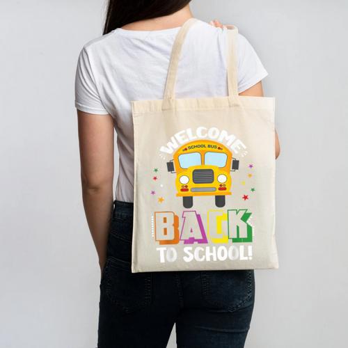 Welcome Back To School Bus Driver First Day Of School Canvas Tote Bag - Savourry
