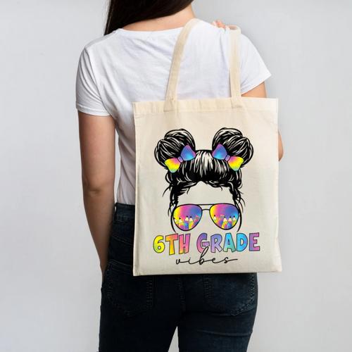 6th Grade Vibes Messy Hair Bun Girl Back To School First Day Canvas Tote Bag - Savourry