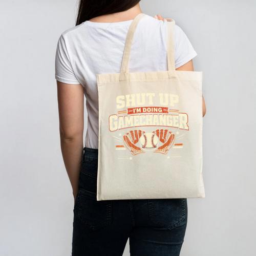 Baseball Fan Vintage Batter Shut Up I'm Doing Gamechanger Canvas Tote Bag - Sportilla