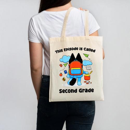 This Episode Is Called Second Grade Back To School Canvas Tote Bag - Savourry