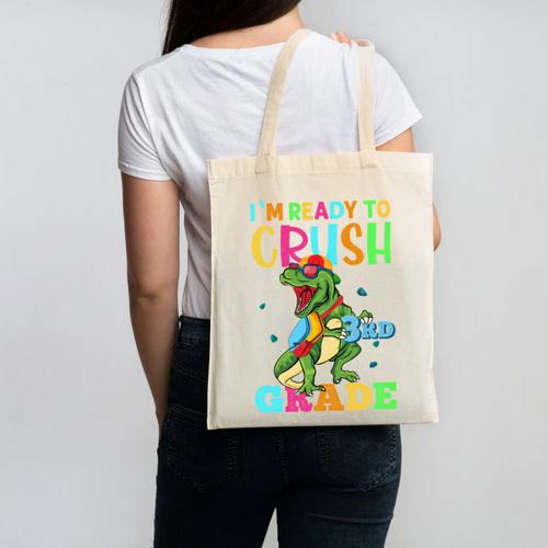 I'm Ready To Crush 3rd Grade Dinosaur Back To School Canvas Tote Bag - Savourry