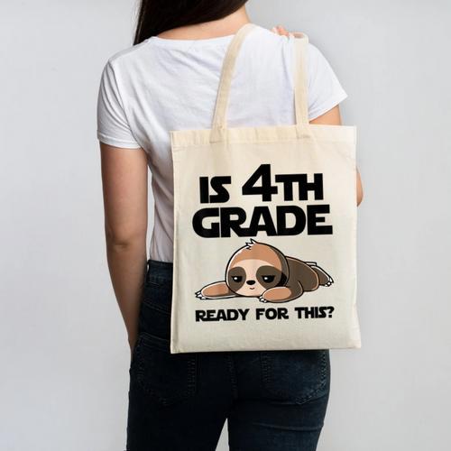 Sloth Is 4th Grade Ready For This Back To School Canvas Tote Bag - Savourry