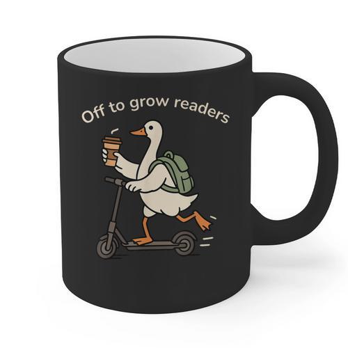 Off To Grow Reader Silly Goose School Librarian Book Lover Graphic Print Coffee Mug - Bookorys