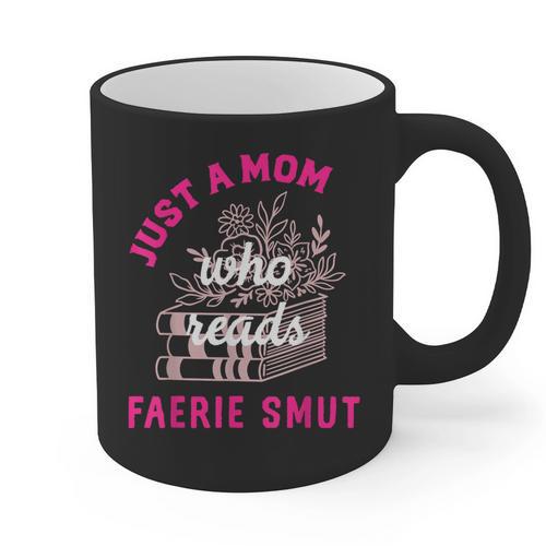 Romantasy Merch For Moms Reads Fairy Smut Spicy Book Lover Graphic Print Coffee Mug - Bookorys