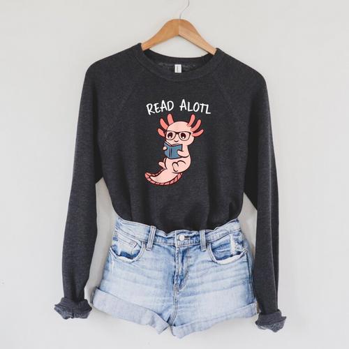 Axolotl Reading a Book Read Alotl Books Axolotl Book Raglan Sleeve Sweatshirt - Bookorys