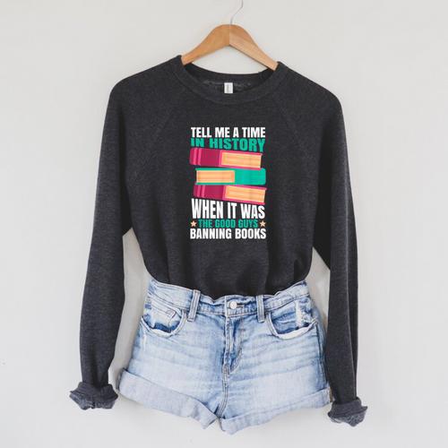 Banned Books Quote Raglan Sleeve Sweatshirt - Bookorys DE