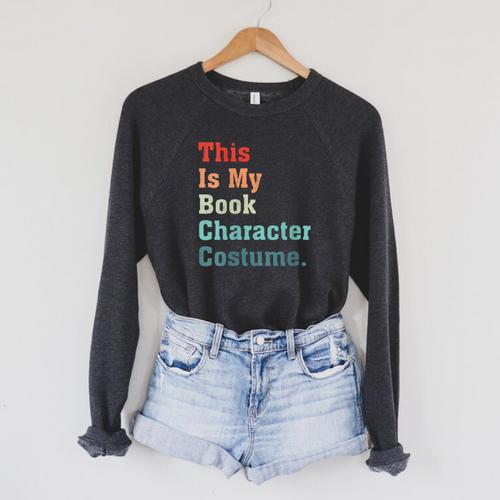 This Is My Book Character Costume For Book Lovers Vintage Raglan Sleeve Sweatshirt - Bookorys