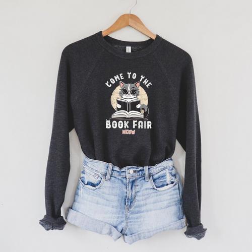 Book Fair Week Librarian Library Cat Come To The Book Fair For Men Women Kids Raglan Sleeve Sweatshirt - Bookorys AU