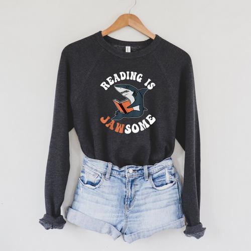 Book Reading Is Jawsome Reading Books Raglan Sleeve Sweatshirt - Bookorys AU