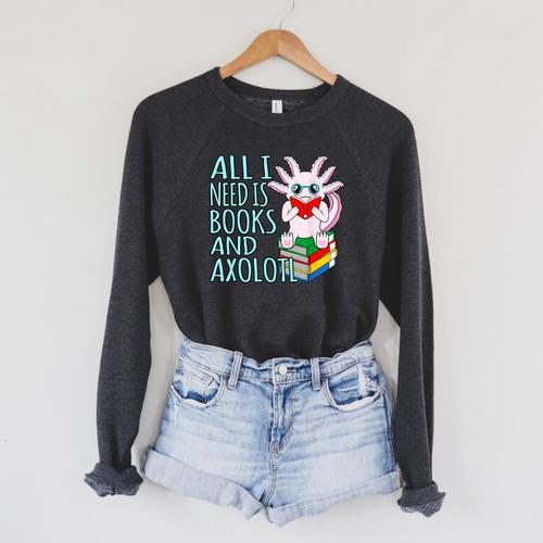 Books And Axolotl Kawaii Animal Axolotls Lover Owner Graphic Raglan Sleeve Sweatshirt - Bookorys CA