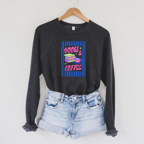 Books And Coffee Bookish Bookworm Reading Book Lover Women Raglan Sleeve Sweatshirt - Bookorys DE