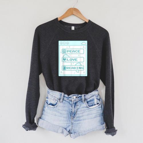 Computer Geek Peace Love Reading Cool Book Lover Bookworm Raglan Sleeve Sweatshirt - Bookorys AU