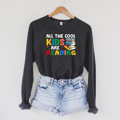 All The-Cool Kids Are Reading Teacher Book Lover Librarian Raglan Sleeve Sweatshirt - Bookorys DE