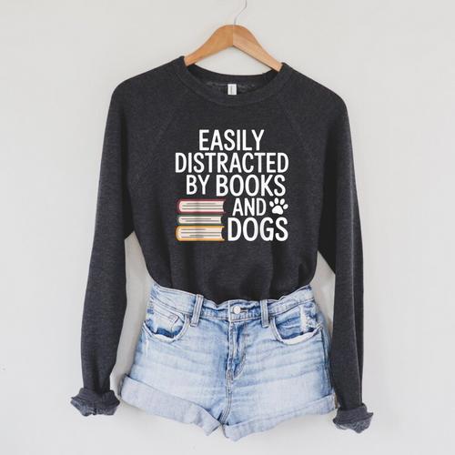 Easily Distracted By Books And Dogs Reading Dog Lovers Raglan Sleeve Sweatshirt - Bookorys