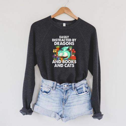 Easily Distracted By Dragons Books Cats Fantasy Book Lover Raglan Sleeve Sweatshirt - Bookorys