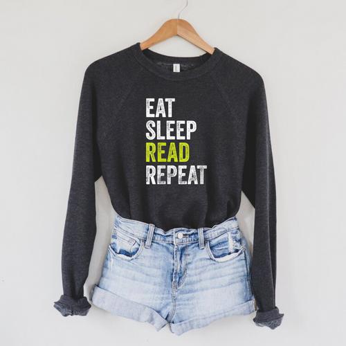 Eat Sleep Read Repeat Book Reader Bookworm Raglan Sleeve Sweatshirt - Bookorys AU