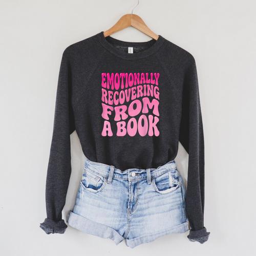 Emotionally Recovering From A Book Raglan Sleeve Sweatshirt - Bookorys AU