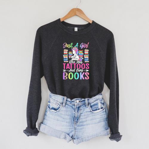 Girl Who Has Tattoos And Loves Books Tattooed Bookworm Girl Raglan Sleeve Sweatshirt - Bookorys UK