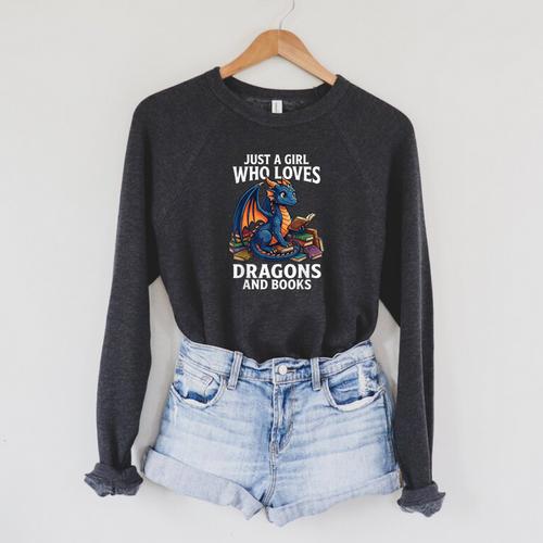 Just A Girl Who Loves Dragons And Books Raglan Sleeve Sweatshirt - Bookorys AU
