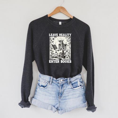 Leave Reality Enter Books Skeleton Reading Book Raglan Sleeve Sweatshirt - Bookorys DE