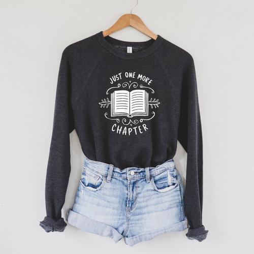 Librarian Just One More Chapter Bookish Cute Book Reading Raglan Sleeve Sweatshirt - Bookorys