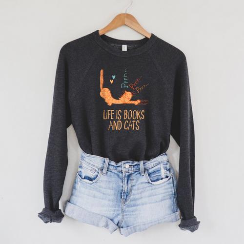 Life Is Books And Cats Book Lover Cat Mom Bookworm Cat Dad Raglan Sleeve Sweatshirt - Bookorys