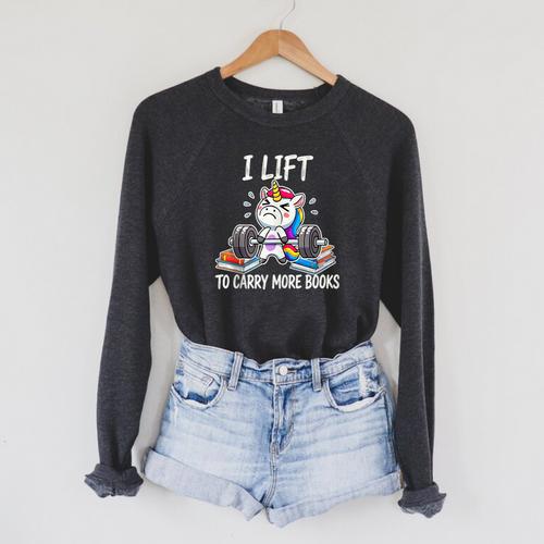 Lifting To Hold More Books Deadlift Unicorn Reader Workout Raglan Sleeve Sweatshirt - Bookorys