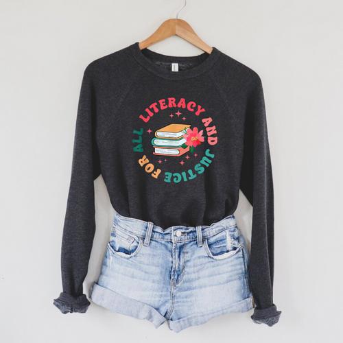 Literacy And Justice For All Groovy Reading Book Lover Raglan Sleeve Sweatshirt - Bookorys DE