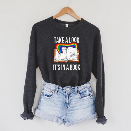 Take A Look It's In A Book Rainbow Bookworm And Book Lover Raglan Sleeve Sweatshirt - Bookorys AU